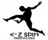 E-Z SPIN FREESTYLE DISCS