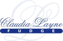 CL CLAUDIA LAYNE FUDGE
