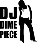DJ DIME PIECE