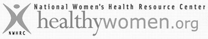 NWHRC NATIONAL WOMEN'S HEALTH RESOURCE CENTER HEALTHYWOMEN.ORG