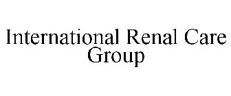 INTERNATIONAL RENAL CARE GROUP
