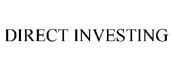 DIRECT INVESTING