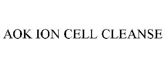 AOK ION CELL CLEANSE