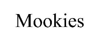 MOOKIES