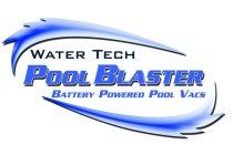 WATER TECH POOL BLASTER BATTERY POWERED POOL VACS