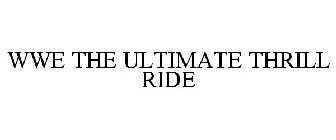 WWE THE ULTIMATE THRILL RIDE