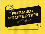 PP PREMIER PROPERTIES OF OXFORD