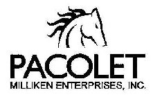 PACOLET MILLIKEN ENTERPRISES, INC.