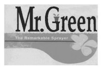 MR. GREEN THE REMARKABLE SPRAYER