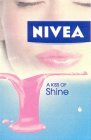 NIVEA A KISS OF SHINE