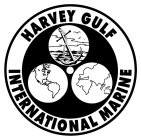 HARVEY GULF INTERNATIONAL MARINE