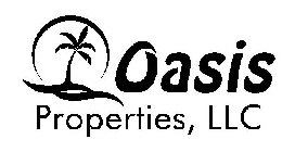 OASIS PROPERTIES, LLC