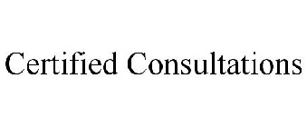 CERTIFIED CONSULTATIONS