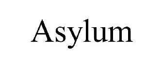 ASYLUM