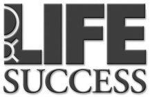 LIFE SUCCESS