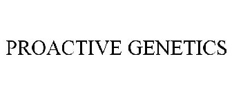 PROACTIVE GENETICS
