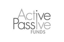 ACTIVE PASSIVE FUNDS