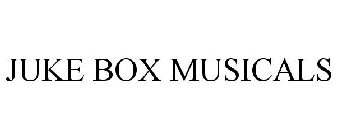 JUKE BOX MUSICALS