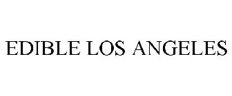 EDIBLE LOS ANGELES