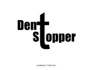 DENT STOPER CONFIDENTIAL - WALTERS INC.