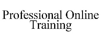 PROFESSIONAL ONLINE TRAINING