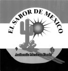 EL SABOR DE MEXICO AUTHENTIC MEXICAN FOODS