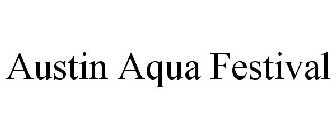 AUSTIN AQUA FESTIVAL