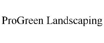 PROGREEN LANDSCAPING