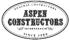 ASPEN CONSTRUCTORS INCORPORATED GENERAL CONTRACTORS SINCE 1988