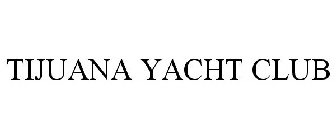 TIJUANA YACHT CLUB