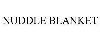 NUDDLE BLANKET