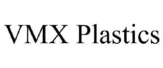 VMX PLASTICS