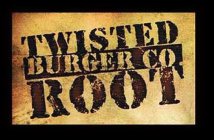 TWISTED ROOT BURGER CO.