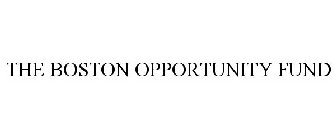 THE BOSTON OPPORTUNITY FUND