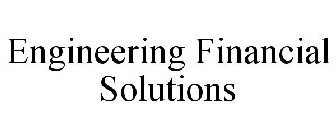 ENGINEERING FINANCIAL SOLUTIONS
