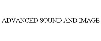 ADVANCED SOUND AND IMAGE