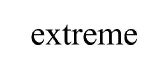 EXTREME