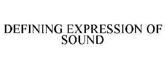 DEFINING EXPRESSION OF SOUND