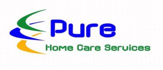 PURE HOME CARE SERVICES
