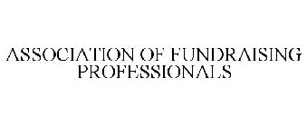 ASSOCIATION OF FUNDRAISING PROFESSIONALS