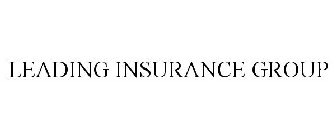 LEADING INSURANCE GROUP