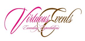 VIRTUOUS EVENTS EXCEEDING EXPECTATIONS