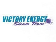 VICTORY ENERGY STEAM TEAM