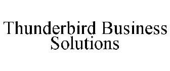 THUNDERBIRD BUSINESS SOLUTIONS