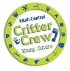 UTAH CENTRAL CRITTER CREW YOUNG SAVERS