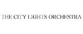 THE CITY LIGHTS ORCHESTRA