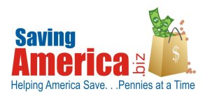 SAVING AMERICA. BIZ HELPING AMERICA SAVE. . .PENNIES AT A TIME