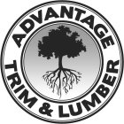 ADVANTAGE TRIM & LUMBER