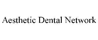 AESTHETIC DENTAL NETWORK