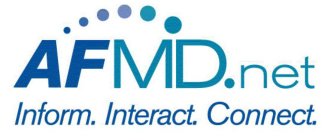 AFMD.NET INFORM. INTERACT. CONNECT.